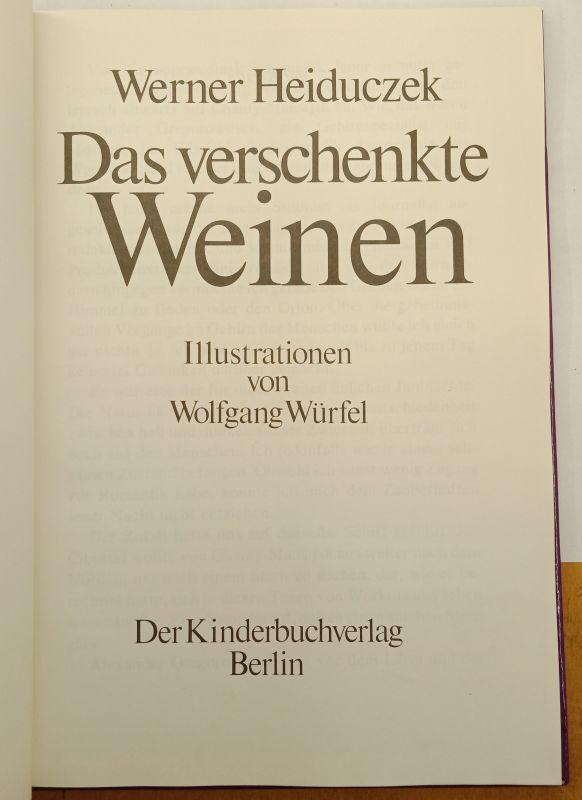 Werner Heiduczek(������ ��������) Das Verschenkte Weinen ����� �� �������� �����. 1977
